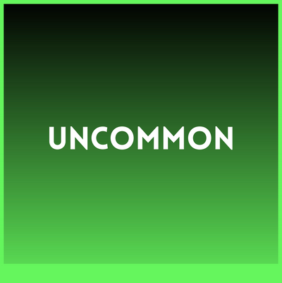 Uncommon Drops